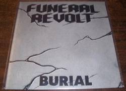 Funeral Revolt : Burial